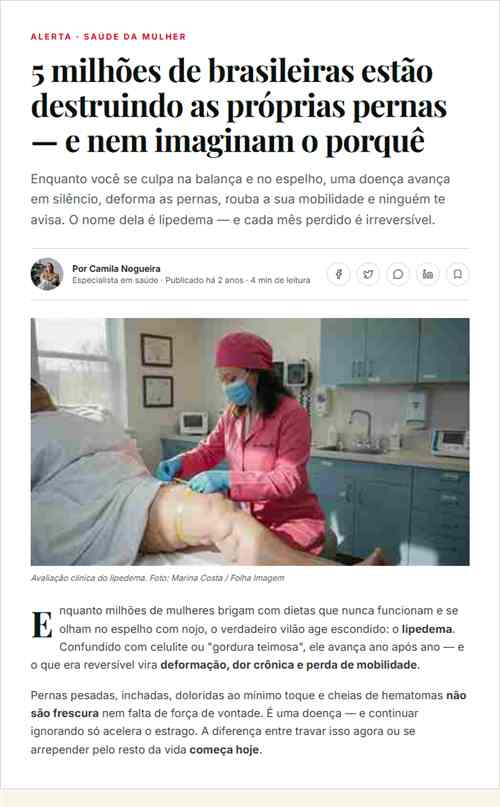 Matéria: 5 milhões de brasileiras estão destruindo as próprias pernas e nem imaginam o porquê
